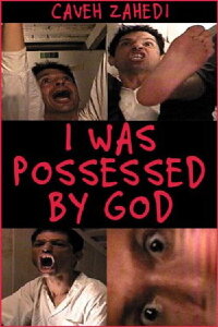 I Was Possessed by God (2000)