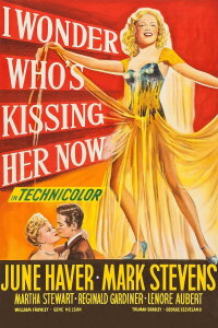 I Wonder Who's Kissing Her Now (1947)