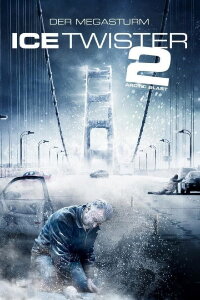 Ice Twister 2 (2010)