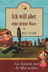Ich will aber eine grüne Nase (2003)
