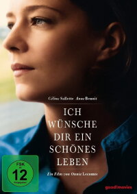 Ich wünsche dir ein schönes Leben (2016)