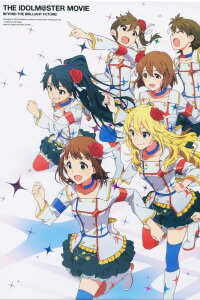 iDOLM@STER MOVIE - Beyond the Brilliant Future! (2014)
