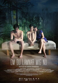 If You Leave Me Now (2014)