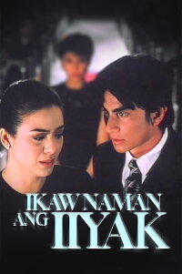 Ikaw naman ang iiyak (1996)
