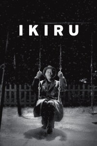 Ikiru - Einmal wirklich leben (1952)