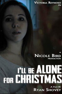 I'll Be Alone for Christmas (2015)