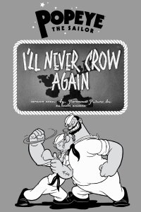I'll Never Crow Again (1941)