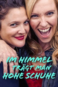 Im Himmel trägt man hohe Schuhe (2015)