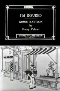 I'm Insured (1916)