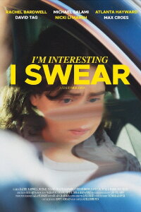 I'm Interesting I Swear (2022)