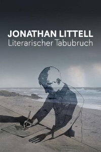 Im Kopf eines Nazis – »Die Wohlgesinnten« von Jonathan Littell (2023)