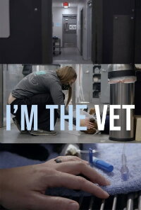 I'm the Vet (2022)