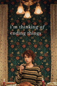 I'm Thinking of Ending Things (2020)