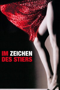 Im Zeichen des Stiers (2000)