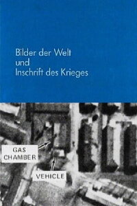 Images of the World and the Inscription of War (1991)