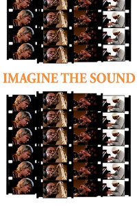 Imagine the Sound (1981)