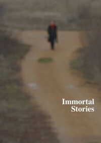 Immortal Stories (2015)