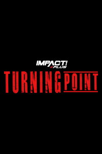 Impact Wrestling Turning Point 2021 (2021)