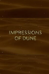Impressions of Dune (2003)