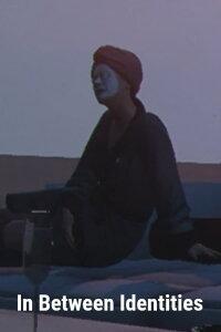 In Between Identities (2016)