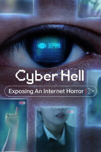 In der Cyber-Hölle: Schrecken im Internet (2022)