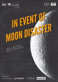 In Event of Moon Disaster (2019)