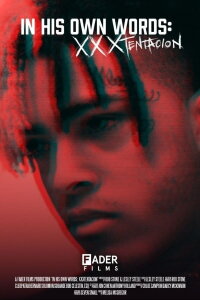 In His Own Words: XXXTENTACION (2022)