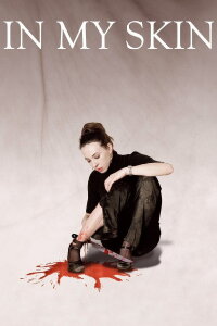 In My Skin (2002)
