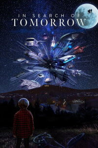 In Search of Tomorrow (2022)