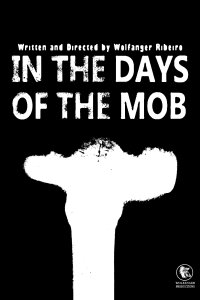In The Days Of The Mob (2020)