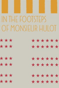 In the Footsteps of Monsieur Hulot (1989)