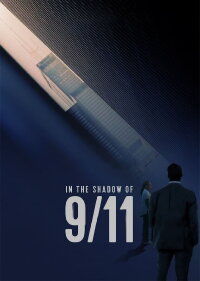 In the Shadow of 9/11 (2021)