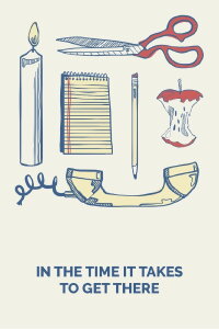 In the Time It Takes to Get There (2019)