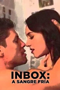 Inbox a sangre fria (2016)