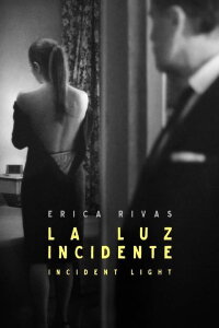 Incident Light (2015)