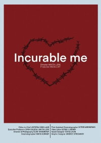 Incurable Me (2023)