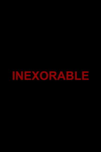 Inexorable (2024)