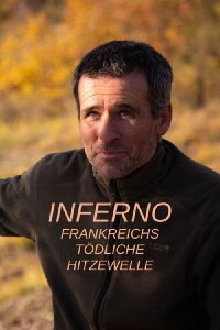Inferno: Frankreichs tödliche Hitzewelle (2023)