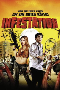Infestation - Nur ein toter Käfer ist ein guter Käfer (2009)
