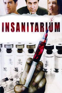 Insanitarium (2008)