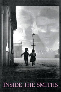 Inside The Smiths (2007)