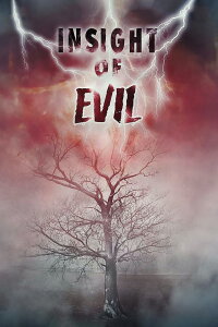 Insight of Evil (2004)