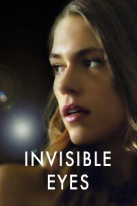 Invisible Eyes (2010)