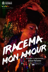Iracema Mon Amour (2018)