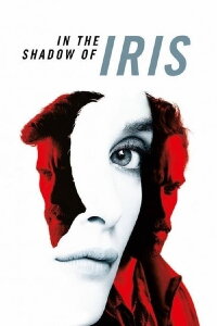 Iris – Rendezvous mit dem Tod (2016)