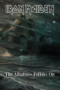 Iron Maiden: The Albatross Follows On (2008)