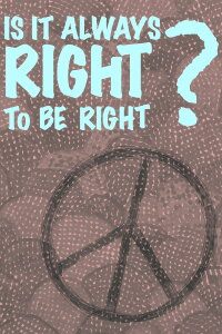 Is It Always Right to Be Right? (1970)