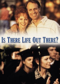Is There Life Out There? (1994)