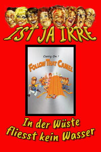 Ist ja irre - In der Wüste fließt kein Wasser (1967)