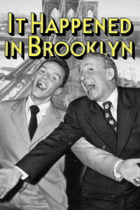 It Happened in Brooklyn (1947)